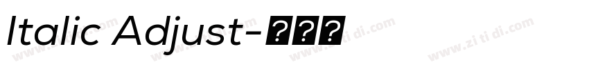 Italic Adjust字体转换 Italic Adjust字体转换